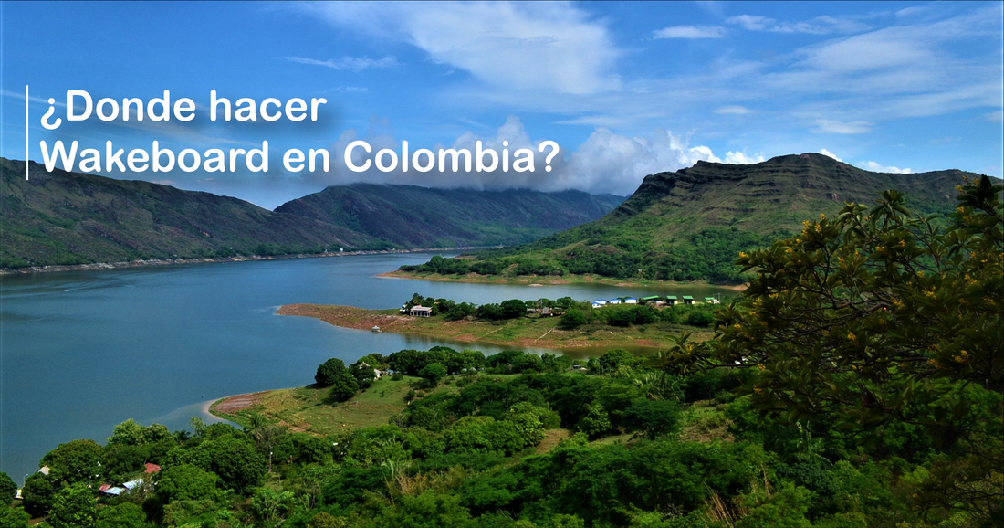 Donde hacer wakeboard en Colombia